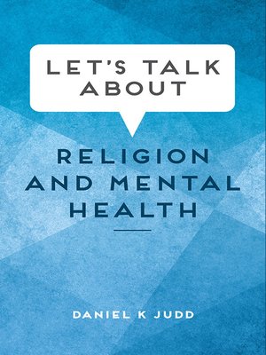 cover image of Let's Talk about Religion and Mental Health